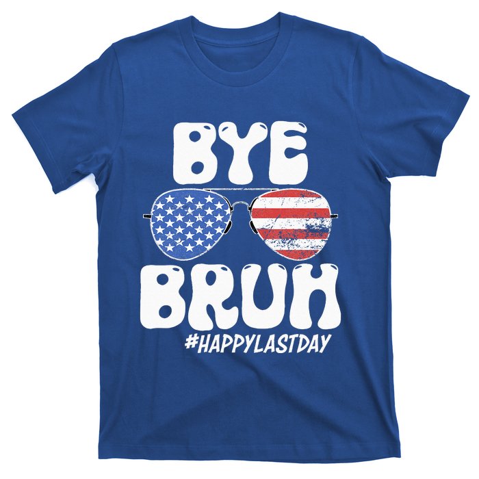 Bye Bruh Teacher Happy Last Day Of School Summer T-Shirt