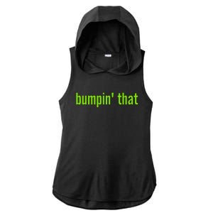 Bratty Bumpin That Brat Themed Bumper Ladies PosiCharge Tri-Blend Wicking Draft Hoodie Tank