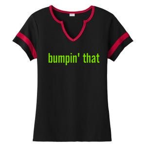 Bratty Bumpin That Brat Themed Bumper Ladies Halftime Notch Neck Tee