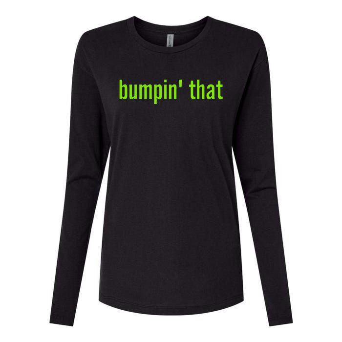 Bratty Bumpin That Brat Themed Bumper Womens Cotton Relaxed Long Sleeve T-Shirt