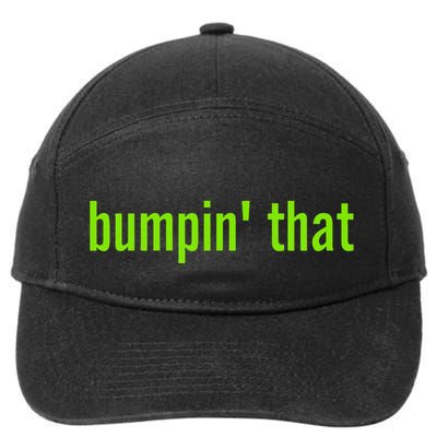 Bratty Bumpin That Brat Themed Bumper 7-Panel Snapback Hat