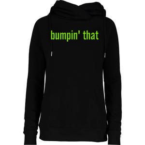 Bratty Bumpin That Brat Themed Bumper Womens Funnel Neck Pullover Hood