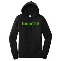 Bratty Bumpin That Brat Themed Bumper Women's Pullover Hoodie