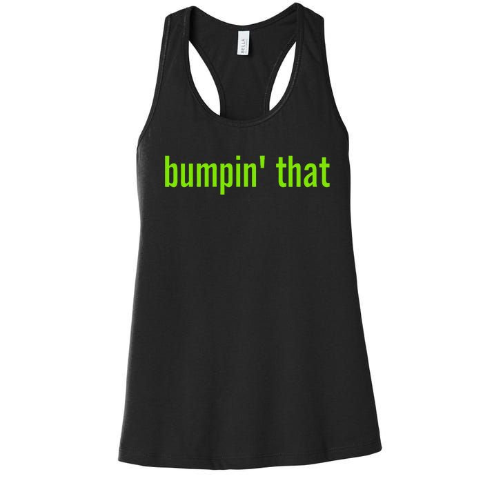 Bratty Bumpin That Brat Themed Bumper Women's Racerback Tank