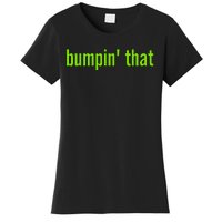 Bratty Bumpin That Brat Themed Bumper Women's T-Shirt