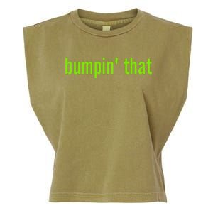 Bratty Bumpin That Brat Themed Bumper Garment-Dyed Women's Muscle Tee