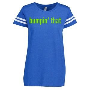 Bratty Bumpin That Brat Themed Bumper Enza Ladies Jersey Football T-Shirt