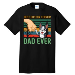 Best Boston Terrier Dad Ever Tall T-Shirt