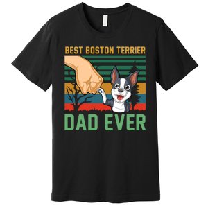 Best Boston Terrier Dad Ever Premium T-Shirt