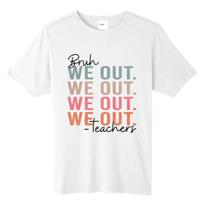 Bye Bruh Teacher Happy Last Day Of School Hello Summer Funny Tall Fusion ChromaSoft Performance T-Shirt