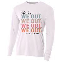 Bye Bruh Teacher Happy Last Day Of School Hello Summer Funny Cooling Performance Long Sleeve Crew