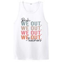 Bye Bruh Teacher Happy Last Day Of School Hello Summer Funny PosiCharge Competitor Tank