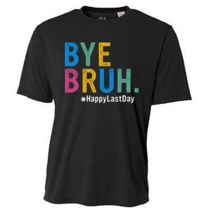 Bye Bruh Teacher Happy Last Day Of School Teacher Student Design Cooling Performance Crew T-Shirt