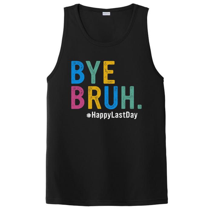 Bye Bruh Teacher Happy Last Day Of School Teacher Student Design PosiCharge Competitor Tank