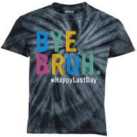 Bye Bruh Teacher Happy Last Day Of School Teacher Student Design Kids Tie-Dye T-Shirt