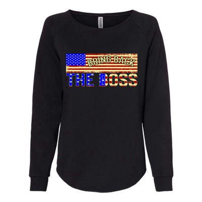 Bring Back The Boss Donald Trump Womens California Wash Sweatshirt