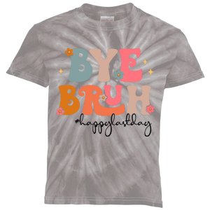 Bye Bruh Teacher Happy Last Day Of School Bruh Teacher Kids Tie-Dye T-Shirt