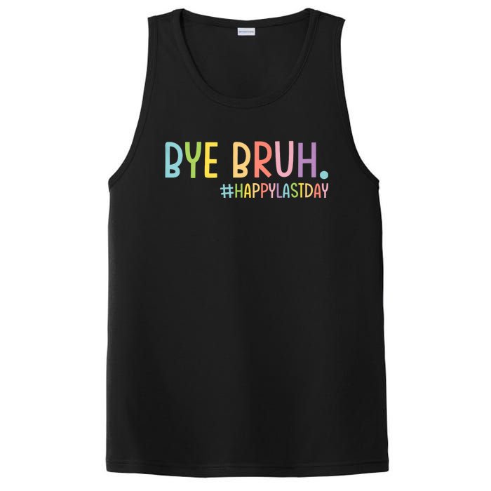 Bye Bruh Teacher Happy Last Day Of School Hello Summer Funny PosiCharge Competitor Tank