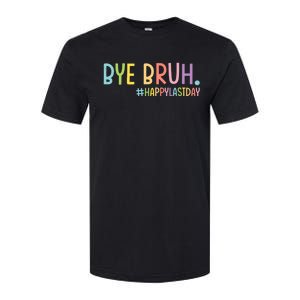 Bye Bruh Teacher Happy Last Day Of School Hello Summer Funny Softstyle CVC T-Shirt