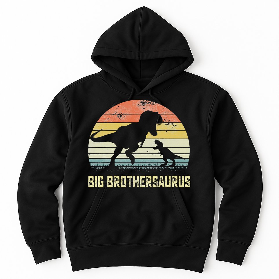 Big Brothersaurus T Rex Dinosaur Big Brother Saurus Family Hoodie