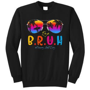 Bye Bruh Teacher Happy Last Day Of School Hello Summer Sweatshirt