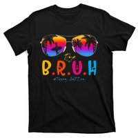 Bye Bruh Teacher Happy Last Day Of School Hello Summer T-Shirt