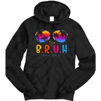 Bye Bruh Teacher Happy Last Day Of School Hello Summer Tie Dye Hoodie