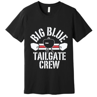 Big Blue Tailgate Crew Ny Giants Premium T-Shirt