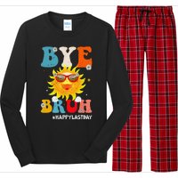 Bye Bruh Teacher Happy Last Day of School Hello Summer Funny Long Sleeve Pajama Set