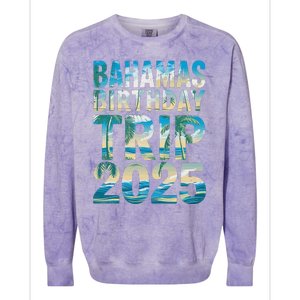 Bahamas Birthday Trip 2025 Vacation Party Crew Cruise Colorblast Crewneck Sweatshirt