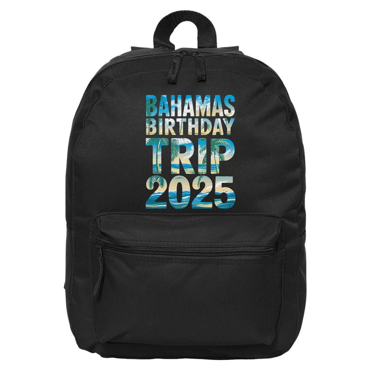 Bahamas Birthday Trip 2025 Vacation Party Crew Cruise 16 in Basic Backpack