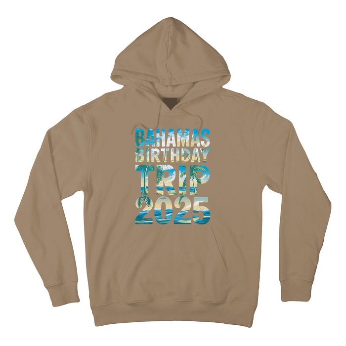 Bahamas Birthday Trip 2025 Vacation Party Crew Cruise Hoodie