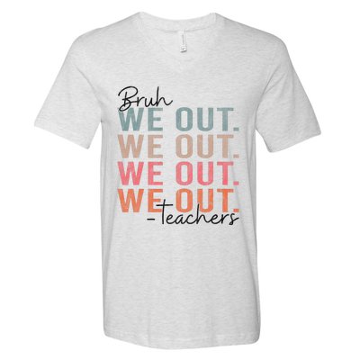 Bye Bruh Teacher Happy Last Day Of School Hello Summer Funny V-Neck T-Shirt