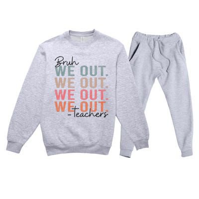 Bye Bruh Teacher Happy Last Day Of School Hello Summer Funny Premium Crewneck Sweatsuit Set