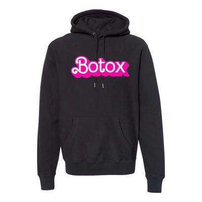 Botox Barb Trending But First Cute Fun Pink Botox Barb Premium Hoodie