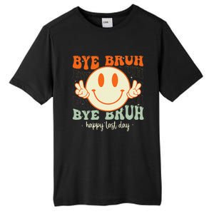 Bye Bruh Teacher Happy Last Day of School Hello Summer Tall Fusion ChromaSoft Performance T-Shirt