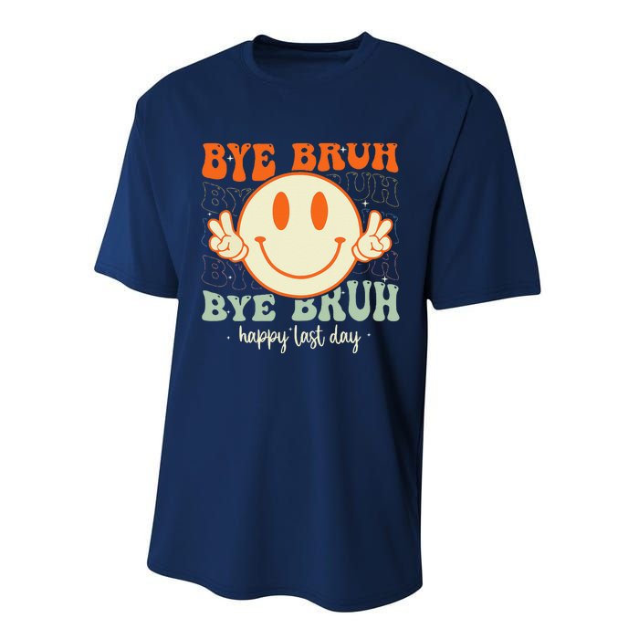 Bye Bruh Teacher Happy Last Day of School Hello Summer Performance Sprint T-Shirt