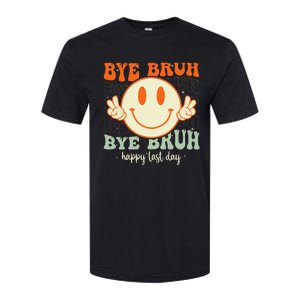 Bye Bruh Teacher Happy Last Day of School Hello Summer Softstyle CVC T-Shirt