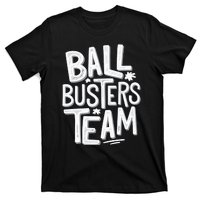 Ball Busters Team Funny Pickleball Lovers T-Shirt