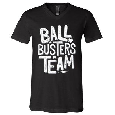 Ball Busters Team Funny Pickleball Lovers V-Neck T-Shirt