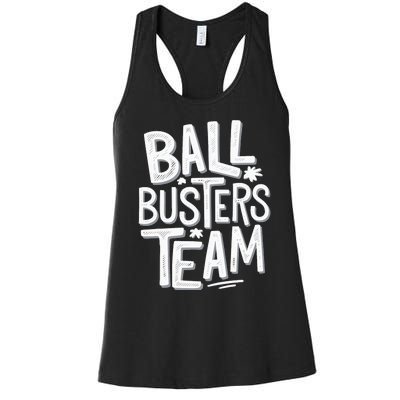 Ball Busters Team Funny Pickleball Lovers Women's Racerback Tank