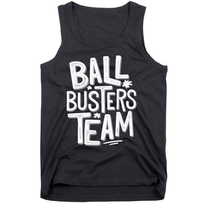 Ball Busters Team Funny Pickleball Lovers Tank Top