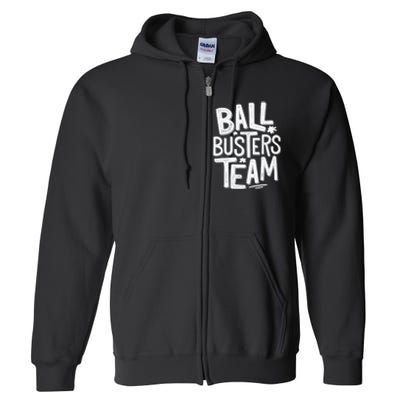 Ball Busters Team Funny Pickleball Lovers Full Zip Hoodie