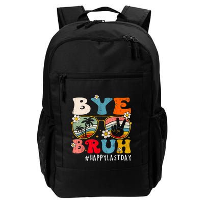 Bye Bruh Teacher Happy Last Day Of School Hello Summer Funny Backpack