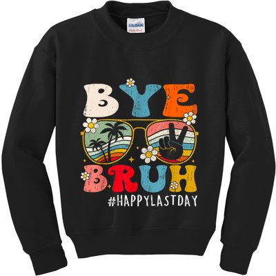 Bye Bruh Teacher Happy Last Day Of School Hello Summer Funny Kids Sweatshirt