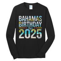 Bahamas Birthday Trip 2025 Vacation Party Crew Cruise Tall Long Sleeve T-Shirt