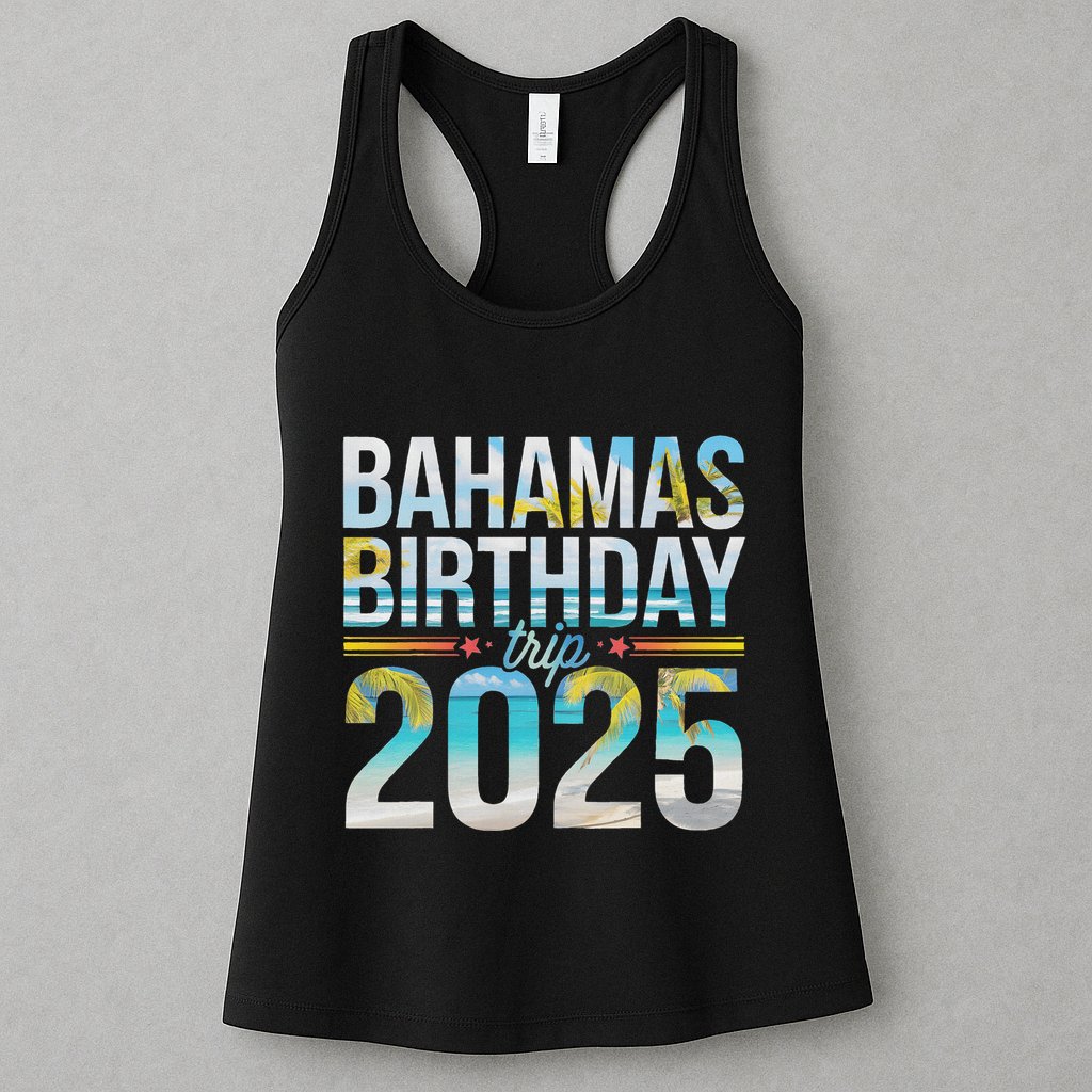 Bahamas Birthday Trip 2025 Vacation Party Crew Cruise Womens Tank Top