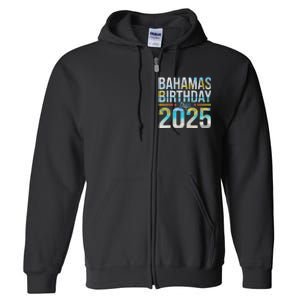 Bahamas Birthday Trip 2025 Vacation Party Crew Cruise Full Zip Hoodie