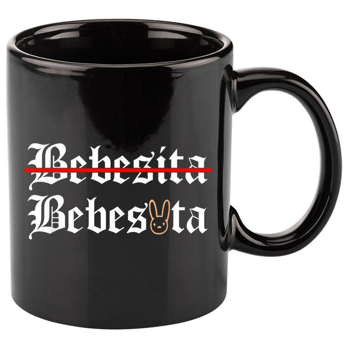 Bebecita Bebesota Tu No Eres Bebecita To Eres Bebesota 11oz C Handle Ceramic Mug
