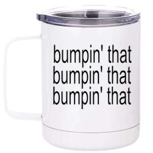 Bratty Bumpin That Brat 12 oz Stainless Steel Tumbler Cup